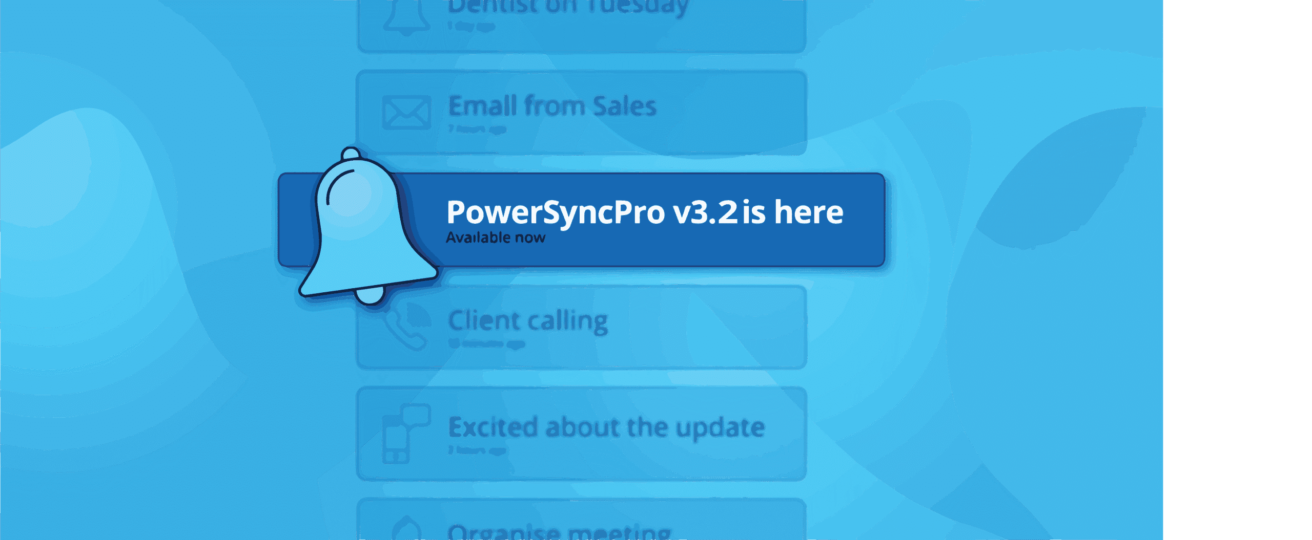PowerSyncPro v3.2 – Smarter, smoother and more secure than ever