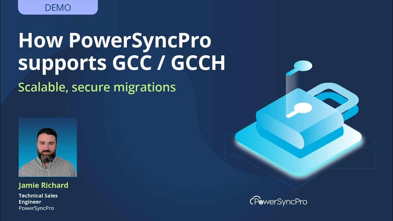 <div>
<h5>How PowerSyncPro supports GCC & GCC High</h5>
</div>