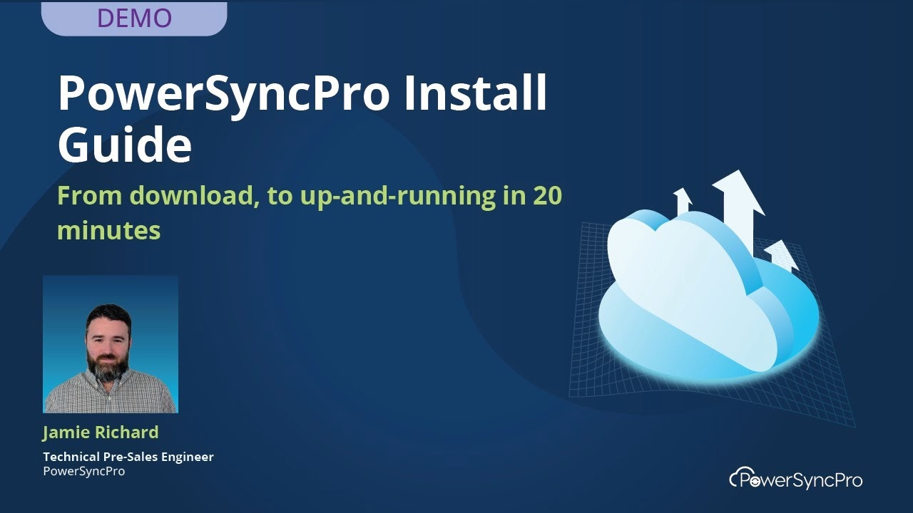 <h5>PowerSyncPro Install Guide - From Download to Up & Running in 20 Mins!&nbsp;</h5>