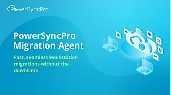 <h5>PowerSyncPro Migration Agent explained</h5>